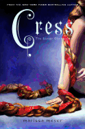 Cress: The Lunar Chronicles #3