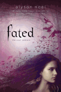 Fated: The Soul Seekers, Book One