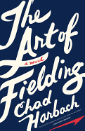Book Review: <i>The Art of Fielding</i>