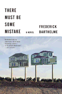 Review: <i>There Must Be Some Mistake</i>