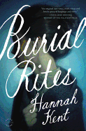 Review: <i>Burial Rites</i>
