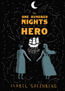 Review: <i>The One Hundred Nights of Hero</i>