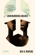 Review: <i>Underground Airlines</i>