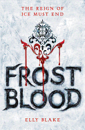 YA Review: <i>Frostblood </i>
