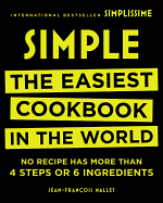 Simple: The Easiest Cookbook in the World