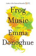 Review: <i>Frog Music</i>