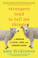 Review: <i>Strangers Tend to Tell Me Things</i>