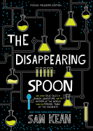 Children's Review: <i>The Disappearing Spoon and Other True Tales...</i>