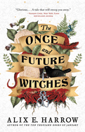Review: <i>The Once and Future Witches</i>
