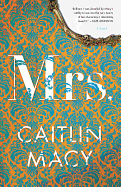 Review: <i>Mrs.</i>