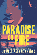 Children's Review: <i>Paradise on Fire</i>