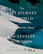 Starred Review: <i>The Best Journey in the World: An Antarctic Story</i>