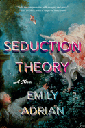 Review: <i>Seduction Theory</i>