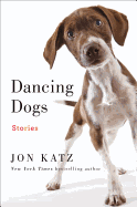Review: <i>Dancing Dogs: Stories</i>