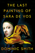 Review: <i>The Last Painting of Sara de Vos</i>