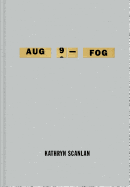 Aug 9 - Fog 