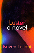 Review: <i>Luster</i>