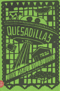 Book Review: <i>Quesadillas</i>