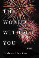 Review: <i>The World Without You</i>