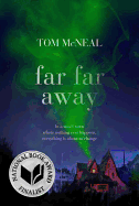 YA Review: <i>Far Far Away</i>