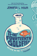Children's Review: <i>The Fourteenth Goldfish</i>