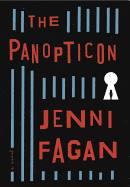 Review: <i>The Panopticon</i>