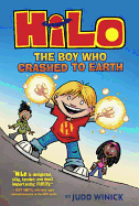 Hilo: The Boy Who Crashed to Earth