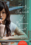 Book Review: <i>Twenty Fragments of a Ravenous Youth</i>