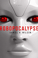 Book Review: <i>Robopocalypse</i>