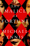 Review: <i>The Malice of Fortune</i>