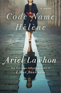 Review: <i>Code Name Hélène</i>