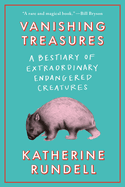 Review: <i>Vanishing Treasures: A Bestiary of Extraordinary Endangered Creatures</i>