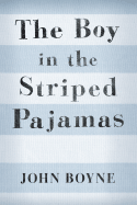 Mandahla: <i>The Boy in the Striped Pajamas</i> Reviewed