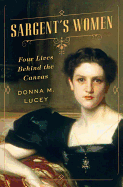Review: <i>Sargent's Women: Four Lives Behind the Canvas</i>