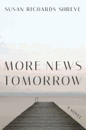 Review: <i>More News Tomorrow</i>