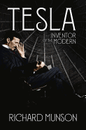 Review: <i>Tesla: Inventor of the Modern</i>