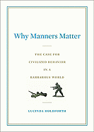 Book Review: <i>Why Manners Matter</i>