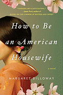 Book Review: <i>How to Be an American Housewife</i>