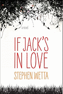 If Jack's in Love 