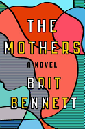 Review: <i>The Mothers</i>