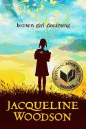 Children's Review: <i>Brown Girl Dreaming</i>