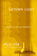 Review: <i>Autumn Light: Season of Fire and Farewells</i>