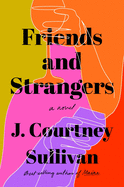 Friends and Strangers 