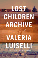 Review: <i>Lost Children Archive</i>
