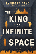 Review: <i>The King of Infinite Space</i>