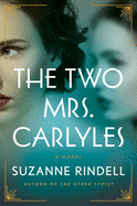 Review: <i>The Two Mrs. Carlyles</i>