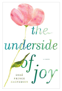 Review: <i>The Underside of Joy</i> 