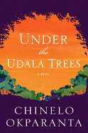 Review: <i>Under the Udala Trees</i>
