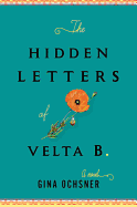 The Hidden Letters of Velta B.