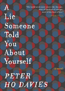 Review: <i>A Lie Someone Told You About Yourself</i>